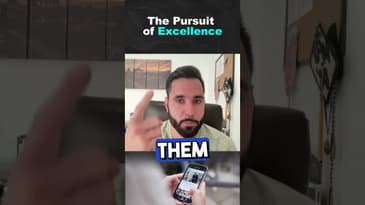 The Pursuit of Excellence