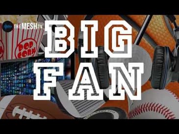 BIG FAN: After Vacation