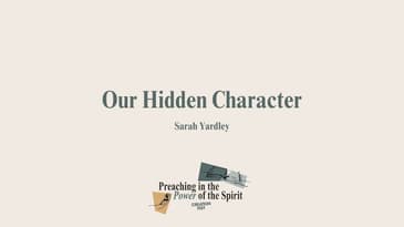 Sarah Yardley - Preaching In The Power Of The Spirit