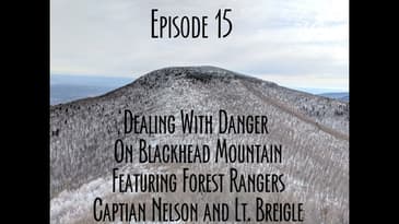 Episode 15 - Rescue on Blackhead Mountain 2010