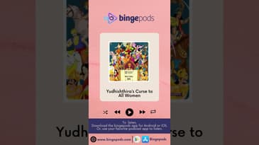 युधिष्ठिर का सम्पूर्ण स्त्री जाति को श्राप | Why Yudhishthira’s Curse of All Women? | Mahabharat