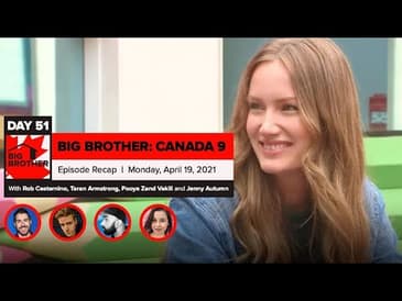 Big Brother Canada 9 | Episode 21 Recap Monday 4/19