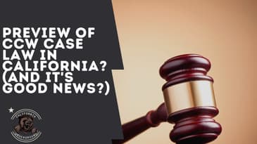 Preview of CCW Law in California?