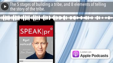 The 5 stages of building a tribe, and 8 elements of telling the story of the tribe.