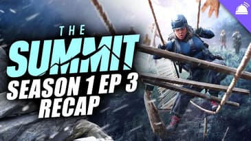 The Summit Episode 3 Recap