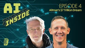 Altman's $7 Trillion Dream // AI Inside 4