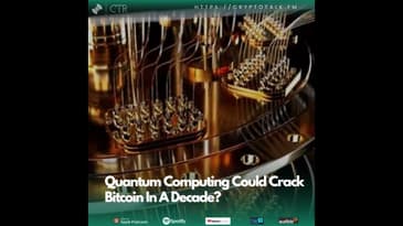 Quantum Computing Could Crack Bitcoin In A Decade?