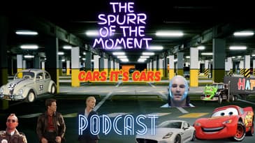 Spurr Of The Moment Podcast: Cars It's Cars