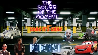 Spurr Of The Moment Podcast: Cars It's Cars