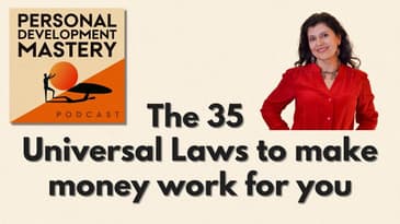 The 35 Universal Laws to make money work for you, with Victoria Rader. #234