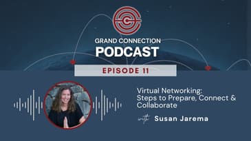 Virtual Networking: Steps to Prepare, Connect & Collaborate | 011