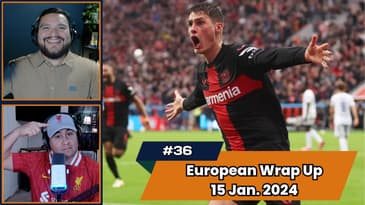 Episode 36 - European Wrap Up January 15th, 2025