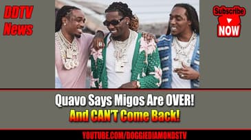 Quavo Says Migos Are OVER! And CAN’T Come Back!