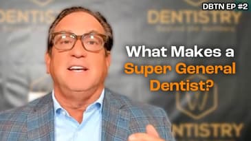 5 Dental Procedures Essential for Financial Success | DBTN #2