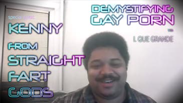 Demystifying Gay Porn S3E13: The Kenny from Straight Fart Gods Interview