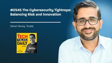 2545: Tenable - The Cybersecurity Tightrope: Balancing Risk and Innovation