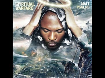 Matt Psalms - Spiritual Warfare | New Hip Hop Christian Music