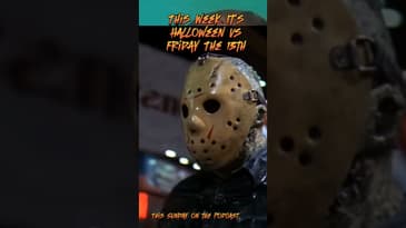This Week It's Halloween Vs Friday The 13th