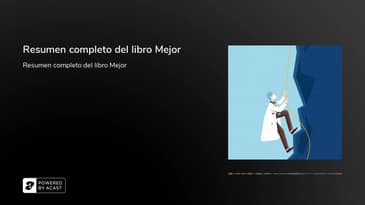 Resumen completo del libro Mejor