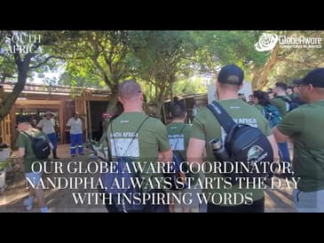 Globe Aware Coordinator Nandipha Always Starts The Day With Inspiring Words In South Africa!