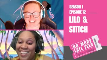 No More Late Fees - S1 EP12 - Lilo & Stitch