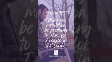 #Bible Verse - Psalm 104:34 - #motivation #inspiration #faith