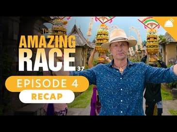 The Amazing Race 37 Ep 4 Recap