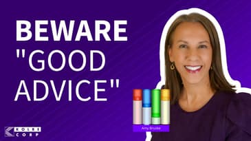 Beware "Good Advice"