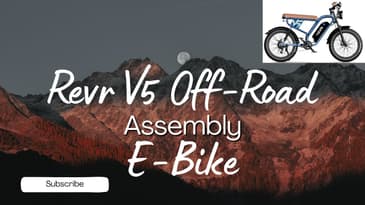 "Building the REVR V5: Epic Off-Road E-Bike Assembly and First Look!"