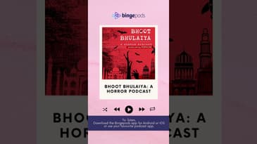Bhoot Bhulaiya: A Horror Podcast | Horror Stories In Hindi | Bingepods