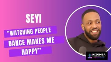 Episode #5: In Conversation with Kizomba Promoter Seyi