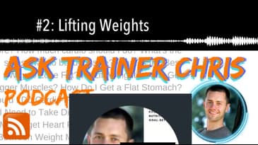 #2: Lifting Weights