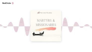 Martyrs And Missionaries - Robert Jaffray: The Pen is Mightier Than the Sword