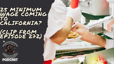 25 Minimum Wage Coming to California?