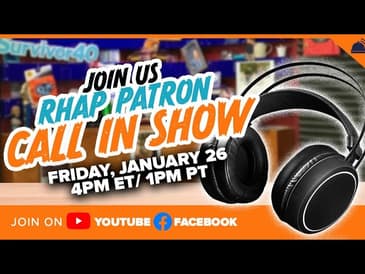 RHAP Patron Call In Show- 1/26/24