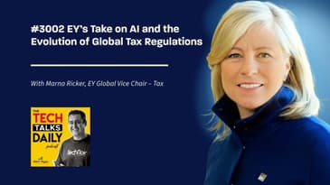 3002: EY’s Take on AI and the Evolution of Global Tax Regulations