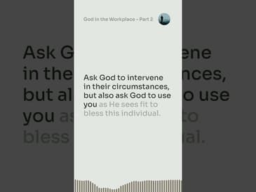 Wednesday Challenge - God in the Workplace - Part 2
