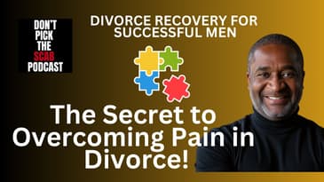 The Secret to Overcoming Pain & Finding Purpose After Divorce  ||  Daniel Esposito  ||  DPTSP #137