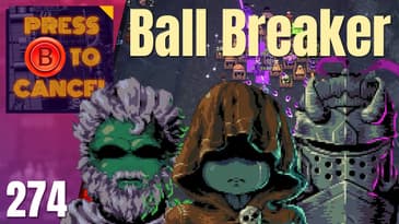 Ball X Pit Surprise Hit? | Press B Podcast Ep: 274