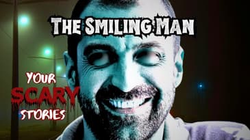 Smiling Man true scary story