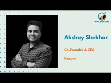 Akshay Shekhar | Co-Founder & CEO | Kazam