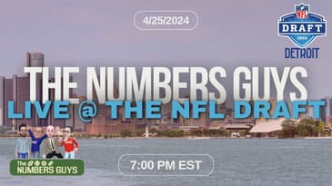 The Numbers Guys LIVE from the NFL DRAFT - 4/25/24