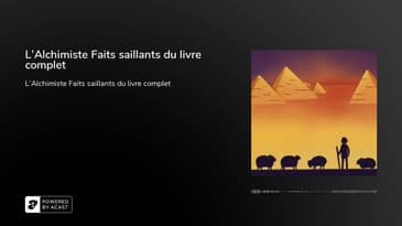 L’Alchimiste Faits saillants du livre complet