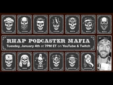 RHAP Podcaster Mafia 2