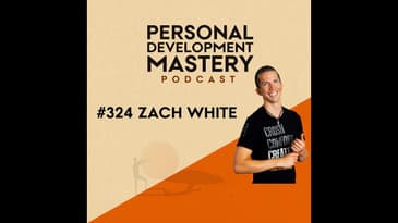 #324 Rethinking work-life balance and redefining success with lifestyle engineering, with Zach Wh...