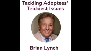 Tackling Adoptees' Trickiest Issues With Brian Lynch