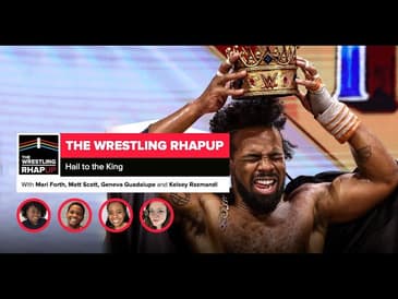 Wrestling RHAPup | Hail to the King