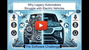 Why do Legacy Automakers struggle with #EVs and #Software?  #podcast #electricvehicle