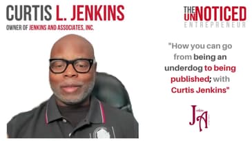 How you can go from being an underdog to being published; with Curtis Jenkins