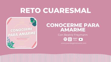 Día 40. | RETO: Más persona y más mujer con Betty Freymann